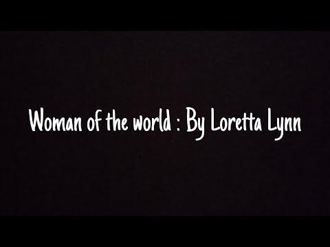 Woman of the world : Loretta Lynn Cover #Video