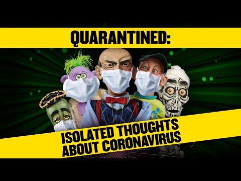 QUARANTINED: Isolated Thoughts on Coronavirus | JEFF DUNHAM