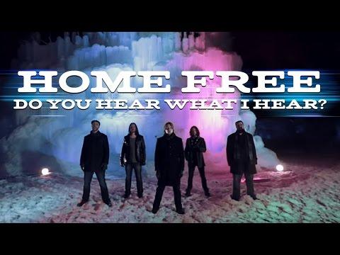 Do You Hear What I Hear? (Home Free) (Christmas A Cappella)