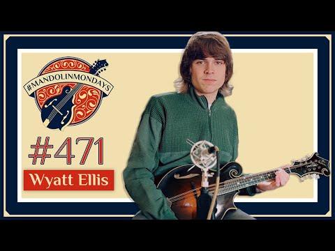 Mandolin Mondays Featuring Wyatt Ellis /// 'Winds of Rowan County' #video