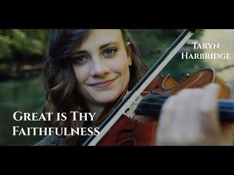 Great is Thy Faithfulness - Taryn Harbridge Video