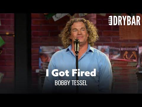 How To Get Fired From Any Job. Bobby Tessel #Video
