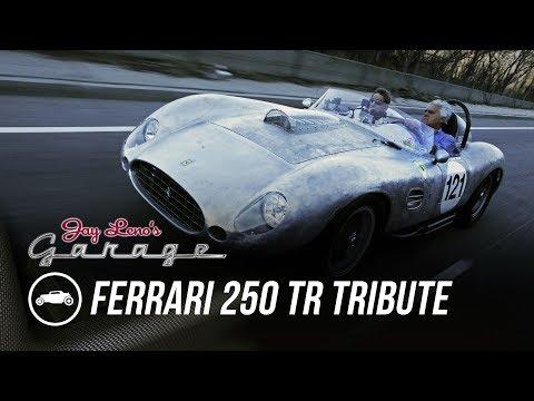 1959 Ferrari 250 TR Tribute - Jay Leno’s Garage