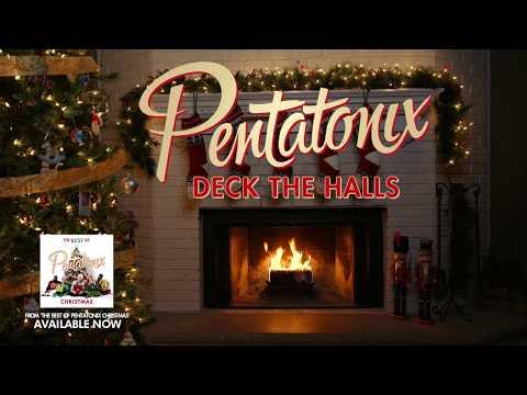[Yule Log Audio] Deck The Halls - Pentatonix