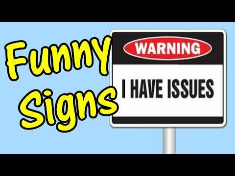 Funny Signs And Posters For Your Enjoyment #Video