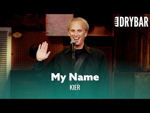 When Your Mom Gives You A Weird Name. Kier #Video