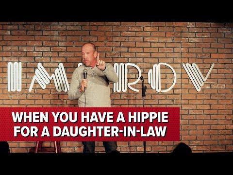 When You Have a Hippie for a Daugher-in-Law | Jeff Allen #Video