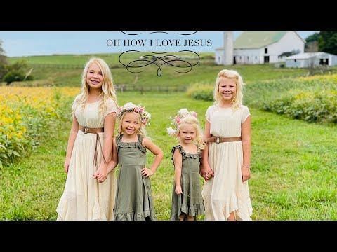 Oh How I Love Jesus - The Detty Sisters #Video