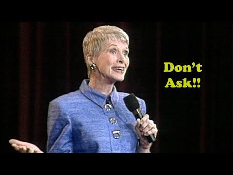 Jeanne Robertson | Don't Ask!! #Video