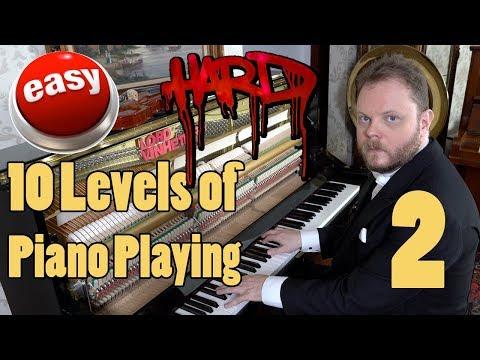 10 Levels of Piano Playing 2