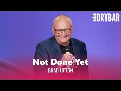 I'm Not Done Yet. Brad Upton - Full Special #Video