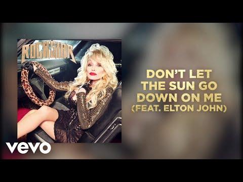 Dolly Parton - Don't Let The Sun Go Down On Me (feat. Elton John) (Official Audio) #Video
