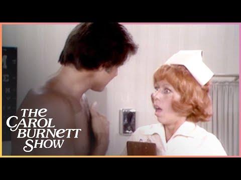 When Nurse is Hot for Patient | The Carol Burnett Show #Video