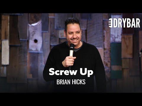 Your Wife Knows You're A Screw Up. Comedian Brian Hicks Video