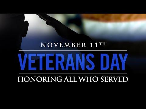 Veterans Day - November 11th - Honoring All Who Served #Video