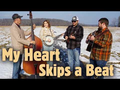 My Heart Skips a Beat - Backwoods Bluegrass Band #Video
