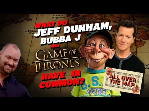 What Do Jeff Dunham, Bubba J and Game of Thrones Have in Common? | ALL OVER THE MAP | JEFF DUNHAM