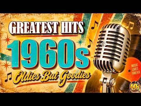 Greatest Hits Of The 60s - Best Old Songs - 60s Music Hits (2026 Mix) #Video