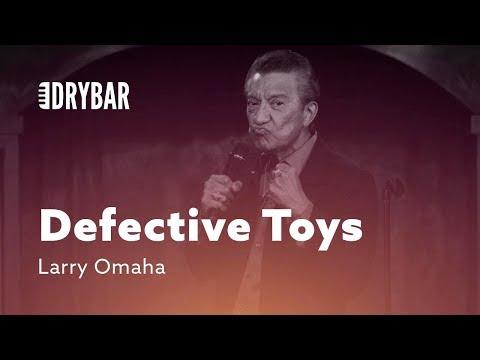 Defective Toys. Comedian Larry Omaha