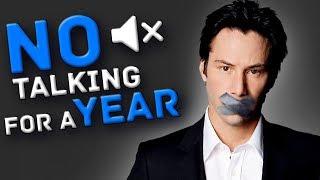 WHAT HAPPENS IF YOU STOP TALKING FOR 1 YEAR?