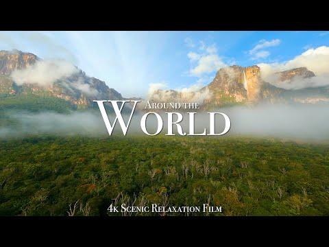 Around The World 4K - Scenic Relaxation Film With Calming Music #Video