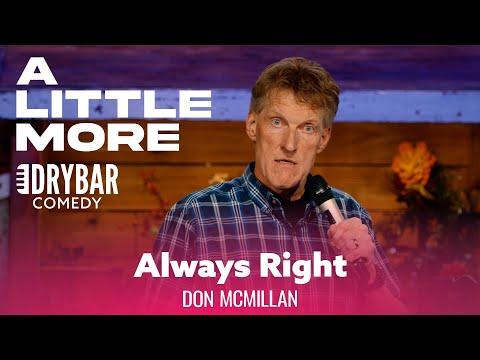 The Scientific Reason Your Wife Is Always Right. Comedian Don McMillan #Video