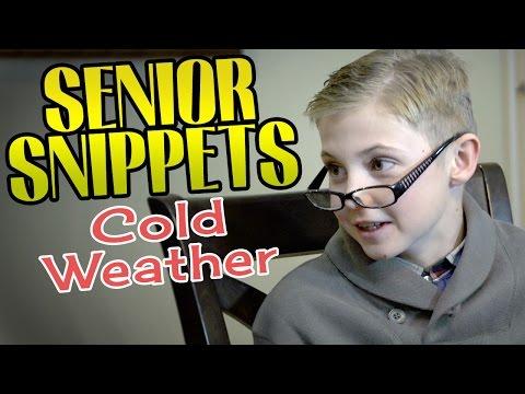 Senior Snippets: Cold Weather