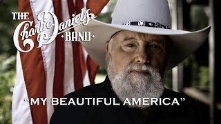 My Beautiful America - The Charlie Daniels Band (Official Video)