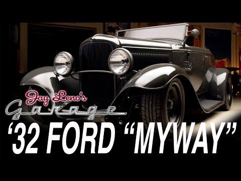 Joe Kugel's 1932 Ford Roadster 'MyWay' - Jay Leno's Garage  #Video