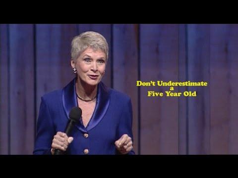 Don't Underestimate A Five Year Old | Jeanne Robertson