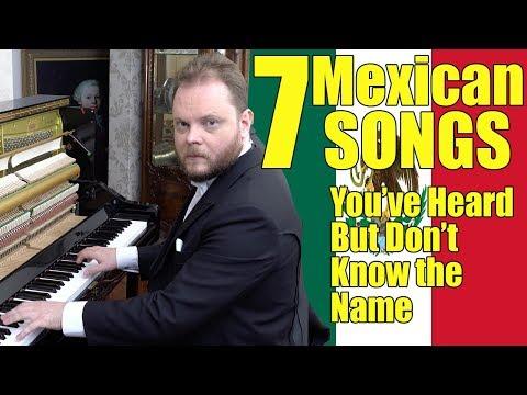 7 Mexican Songs You´ve Heard And Don't Know The Name