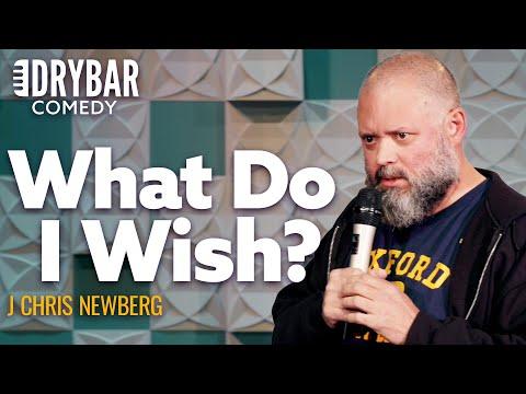 Things You Wish For When You Get Older. J Chris Newberg #Video