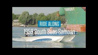 1959 South Seas Samoan | Ride Along