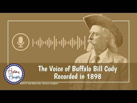 The actual voice of Buffalo Bill Cody recorded in 1898! #Video