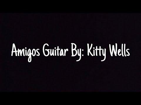 Amigos Guitar Kitty Wells Cover #Video