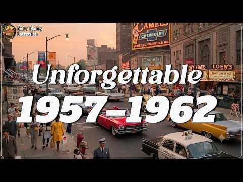Unforgettable Golden Days 1957–1962 | New Songs Rekindling Memories of First Love #Video