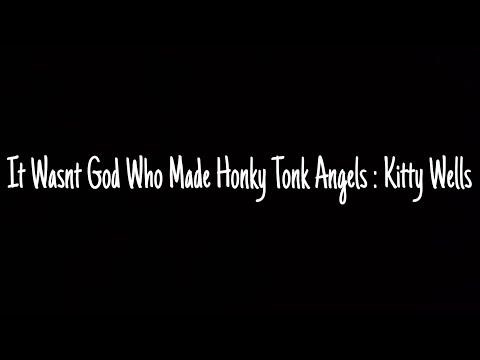 It Wasnt God Who Made Honky Tonk Angels : Kitty Wells Cover #Video