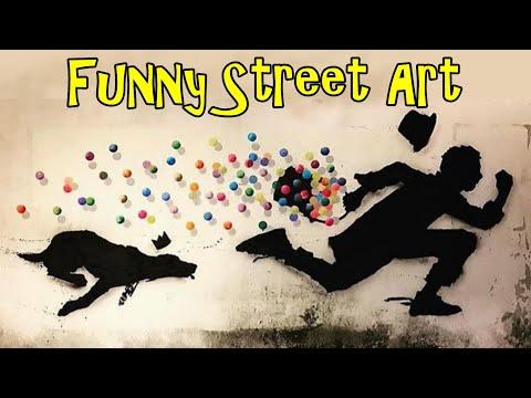 Funny Street Art Around The World #Video