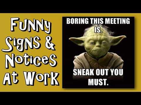 Funny Signs And Notices At Work #Video