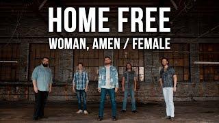 Dierks Bentley/Keith Urban - Woman, Amen / Female (Home Free Cover)