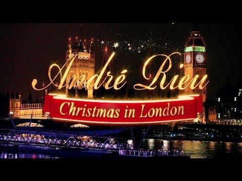 André Rieu - Christmas in London (Highlights)