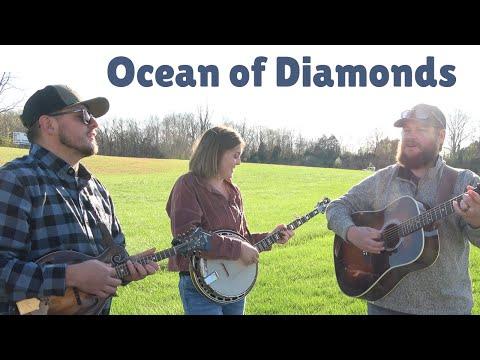 Ocean of Diamonds - Backwoods Bluegrass #Video