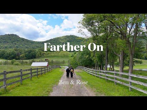 Farther On - Ben & Rose #gospelmusic #Video
