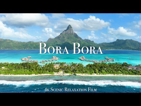 Bora Bora 4K - Scenic Relaxation Film with Calming Music  #Video