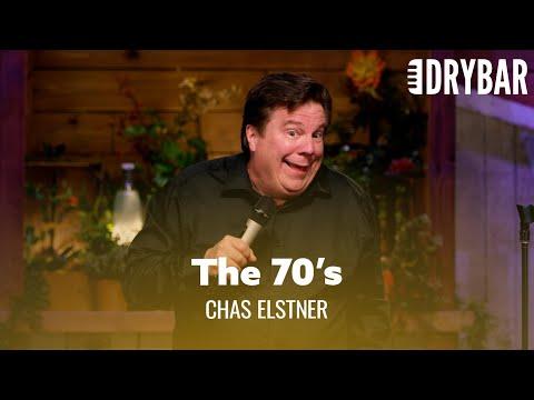 Everything Was Better Back In The 70's. Chas Elstner #Video