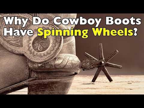 The Hidden Purpose of the Spinning Wheels on Cowboy Boots #Video