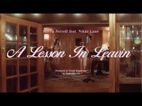 Sierra Ferrell feat. Nikki Lane - A Lesson in Leavin (Official Video) #Video