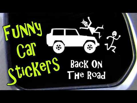 Funny Car Stickers Back On The Road #Video