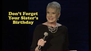 Jeanne Robertson | Don't Forget Your Sister's Birthday
