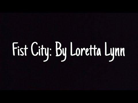 Fist City: Loretta Lynn Cover #Video